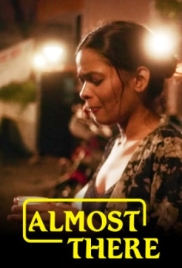 Almost There (2025) Hindi Uncut Short Film Almost There (2025) Hindi Uncut Short Film (2025)