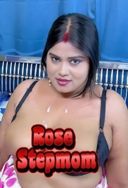 Rose Stepmom (2025) Hindi Uncut Short Film Rose Stepmom (2025) Hindi Uncut Short Film (2025)