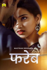 Fareb (2025) Mastram S01 E01-02 Web Series Fareb (2025) Mastram S01 E01-02 Web Series (2025)