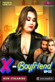 Ex Boyfriend (2025) Moodx S01E02 Web Series Ex Boyfriend (2025) Moodx S01E02 Web Series (2025)