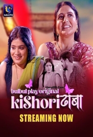 Kishori Dhaba (2025) BulBulPlay S01 E01-03 Web Series Kishori Dhaba (2025) BulBulPlay S01 E01-03 Web Series (2025)