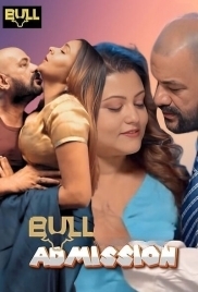 Admission (2025) Bullapp S01 E05-06 Web Series Admission (2025) Bullapp S01 E05-06 Web Series (2025)