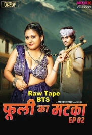 Phuli Ka Matka BTS (2025) S01 E02 Moodx Web Series Phuli Ka Matka BTS (2025) S01 E02 Moodx Web Series (2025)