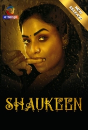 Shaukeen (2025) Atrangii S01 Complete Web Series Shaukeen (2025) Atrangii S01 Complete Web Series (2025)