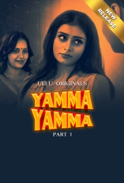 Yamma Yamma (2025) Ullu S01 Part 1 Web Series Yamma Yamma (2025) Ullu S01 Part 1 Web Series (2025)